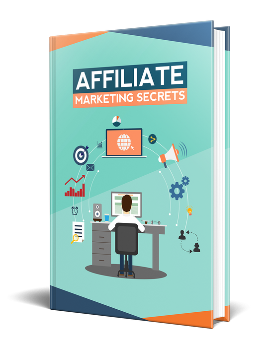 Affiliate marketing secrets
